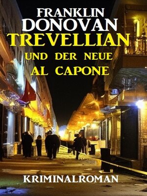 cover image of Trevellian und der neue Al Capone